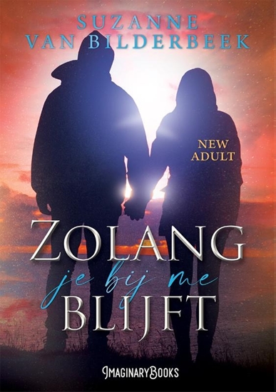 Afbeelding van Zolang je bij me blijft