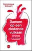 Afbeelding van Dansen op een ziedende vulkaan