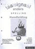 Afbeelding van Taalsignaal anders! 4 b Spelling Handleiding