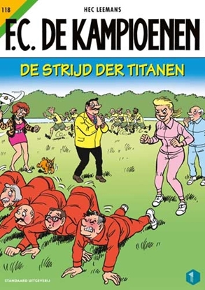 Afbeeldingen van F.C. De Kampioenen De strijd der titanen