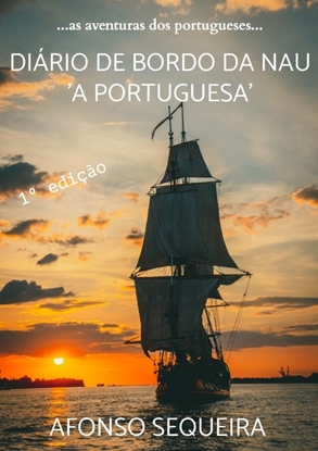Afbeeldingen van Diário de Bordo da Nau 'A Portuguesa'