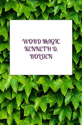 Afbeeldingen van Word Magic Kenneth D. Bolden