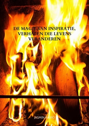 Afbeeldingen van De magie van inspiratie, verhalen die levens veranderen