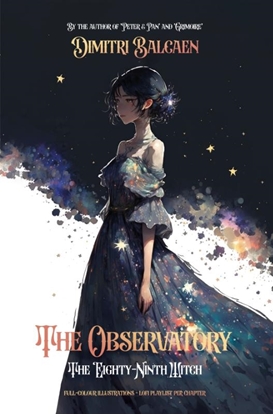 Afbeeldingen van The observatory The eighty-ninth witch (Lo-fi playlist per chapter) (Lo-fi playlist per chapter)