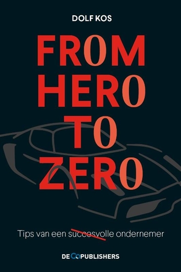 Afbeelding van From Hero to Zero