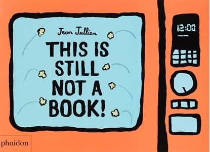Afbeeldingen van This Is Still Not A Book