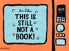 Afbeelding van This Is Still Not A Book
