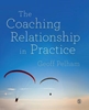 Afbeelding van The Coaching Relationship in Practice