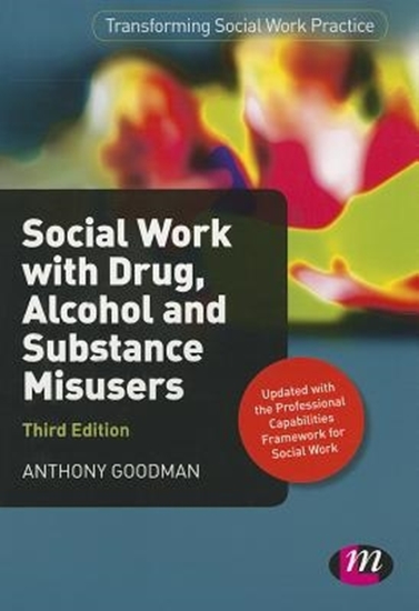Afbeelding van Social Work with Drug, Alcohol and Substance Misusers