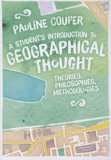 Afbeelding van A Student's Introduction to Geographical Thought