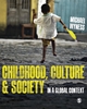 Afbeelding van Childhood, Culture and Society