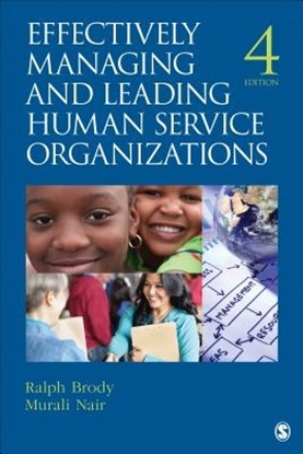 Afbeeldingen van Effectively Managing and Leading Human Service Organizations
