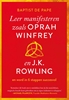 Afbeelding van Leer manifesteren zoals Oprah Winfrey en J.K. Rowling