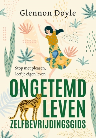 Afbeelding van Ongetemd Leven - zelfbevrijdingsgids
