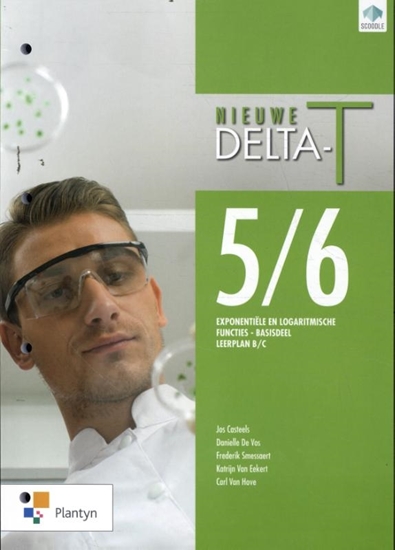 Afbeelding van Nieuwe Delta-T 5/6 Exponentiele en logaritmische functies Basis (leerplan B/C)