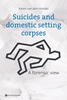 Afbeelding van Suicides and domestic setting corpses