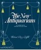 Afbeelding van The New Antiquarians