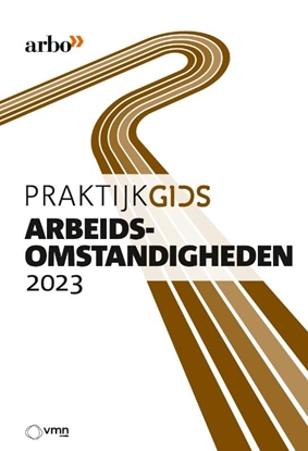 Afbeeldingen van Praktijkgids Arbeidsomstandigheden 2023