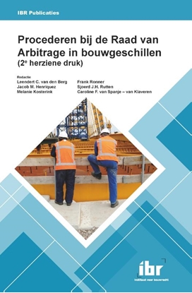 Afbeeldingen van Jurisprudentiebundels Procederen bij de Raad van Arbitrage in bouwgeschillen (2e herziene druk)