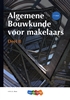 Afbeelding van Algemene Bouwkunde voor Makelaars deel B