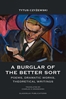 Afbeelding van A Burglar of the Better Sort