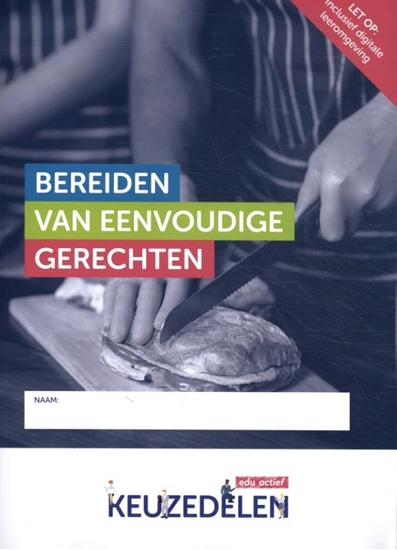 Afbeelding van Keuzedeel Bereiden van eenvoudige gerechten