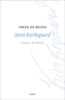 Afbeelding van Kierkegaard Werken Vrees en beven