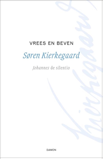 Afbeelding van Kierkegaard Werken Vrees en beven