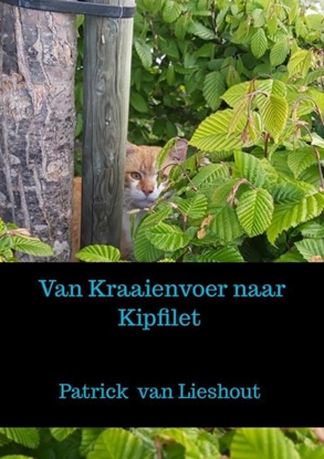 Afbeeldingen van Van Kraaienvoer naar Kipfilet