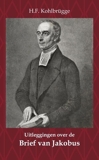 Afbeelding van Uitleggingen over de Brief van Jakobus