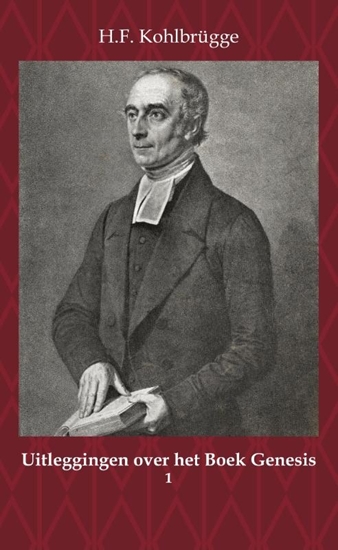 Afbeelding van Uitleggingen over het Boek Genesis 1