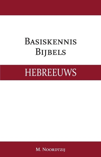 Afbeelding van Basiskennis Bijbels Hebreeuws