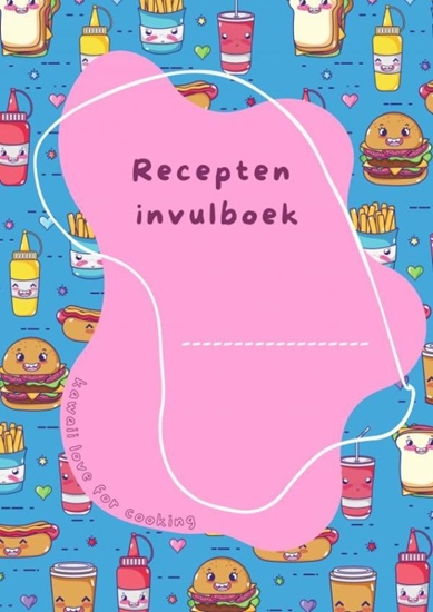 Afbeelding van Recepten invulboek Kawaii love for cooking