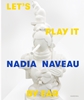 Afbeelding van Nadia Naveau – Let's Play It By Ear