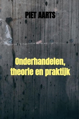 Afbeeldingen van Onderhandelen, theorie en praktijk