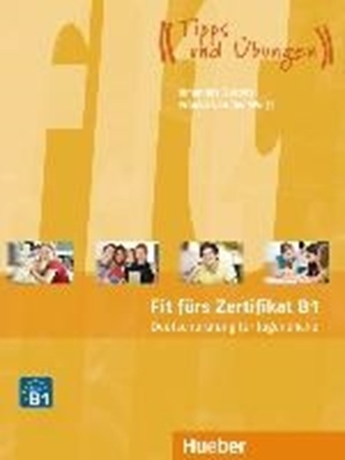 Afbeeldingen van Fit fürs Zertifikat B1: Deutschprüfung für Jugendliche. Lehrbuch mit MP3-Download (Hörtexte)
