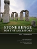 Afbeelding van The Stonehenge Riverside Project Stonehenge for the Ancestors: Part 2