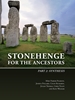 Afbeelding van The Stonehenge Riverside Project Stonehenge for the Ancestors: Part 2