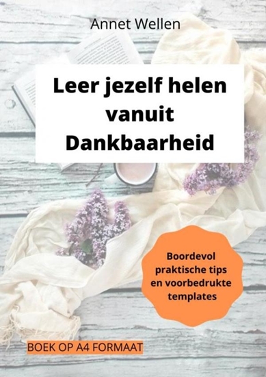 Afbeelding van Leer jezelf helen vanuit Dankbaarheid