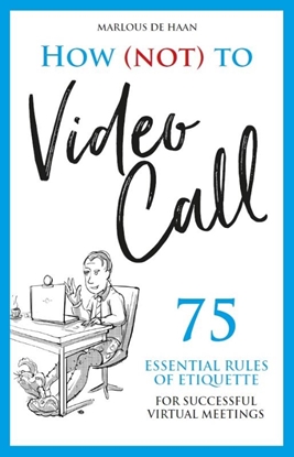 Afbeeldingen van How (not) to Video Call