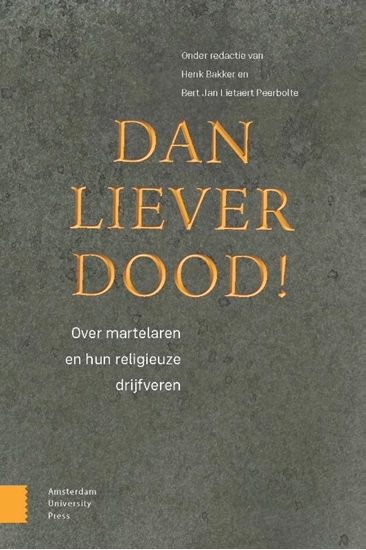 Afbeelding van Dan liever dood!
