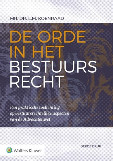 Afbeelding van De orde in het bestuursrecht