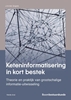 Afbeelding van Studieboeken bestuur en beleid Keteninformatisering in kort bestek