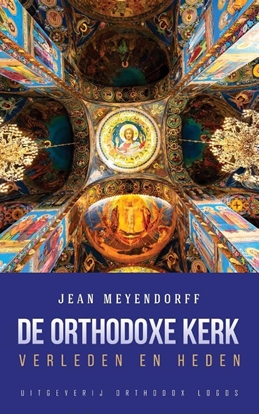 Afbeeldingen van De Orthodoxe Kerk: Verleden en heden