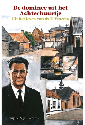 Afbeeldingen van Historische verhalen voor jong en oud De dominee uit het Achterbuurtje
