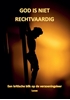 Afbeelding van God is niet rechtvaardig