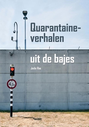 Afbeeldingen van Quarantaineverhalen uit de bajes