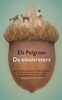 Afbeelding van De eikelvreters