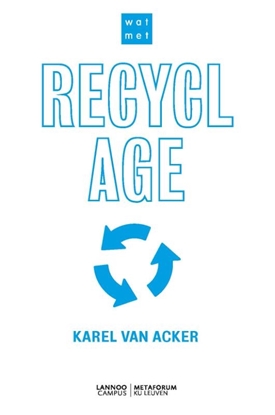 Afbeeldingen van Wat met recyclage?