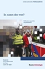 Afbeelding van Politieacademie Onderzoeksreeks In naam der wat?